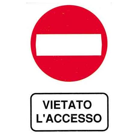 CARTELLO PVC VIETATO L'ACCESSO 30X20 1825